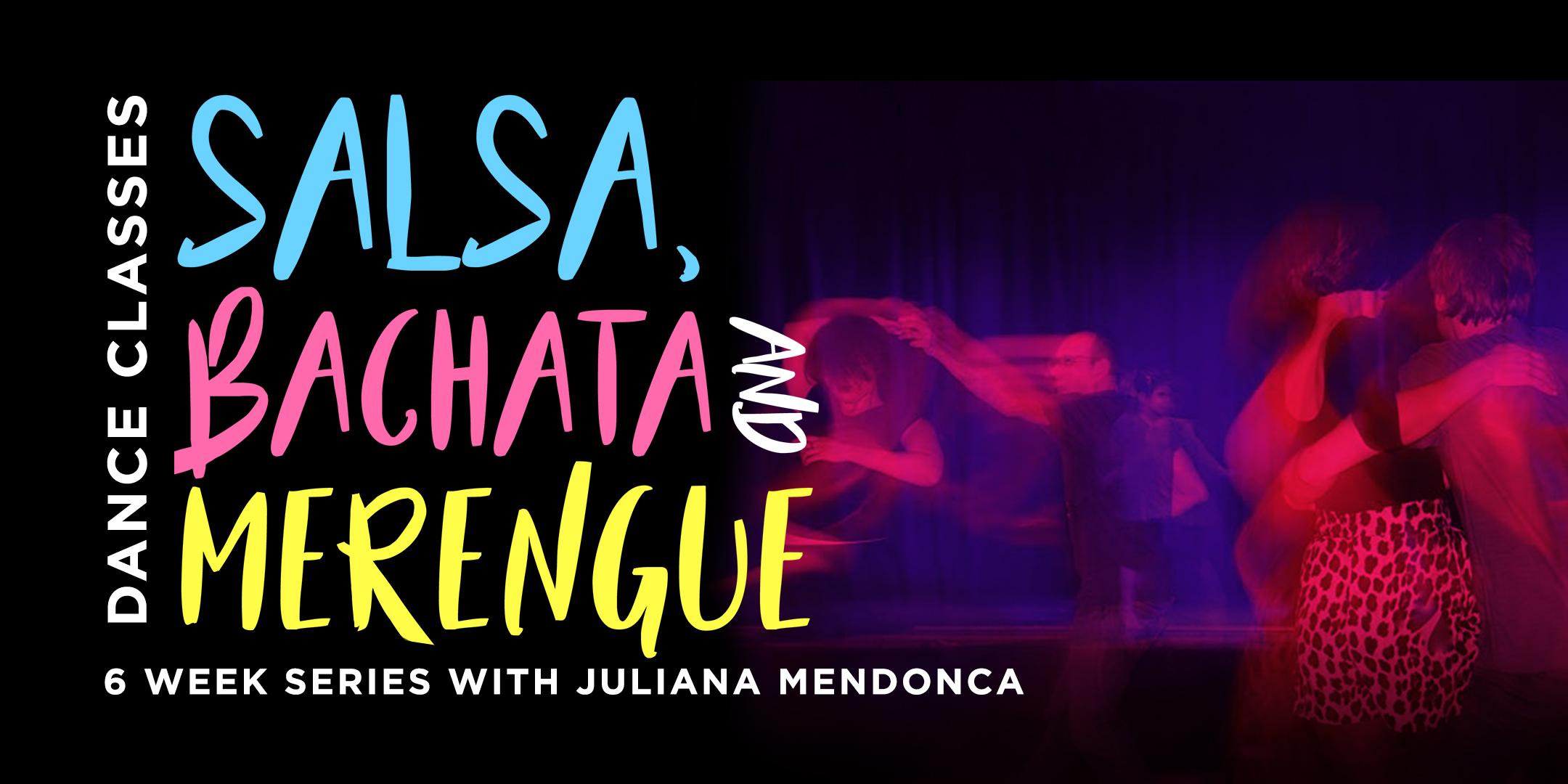 Salsa, Bachata & Merengue Dance Classes