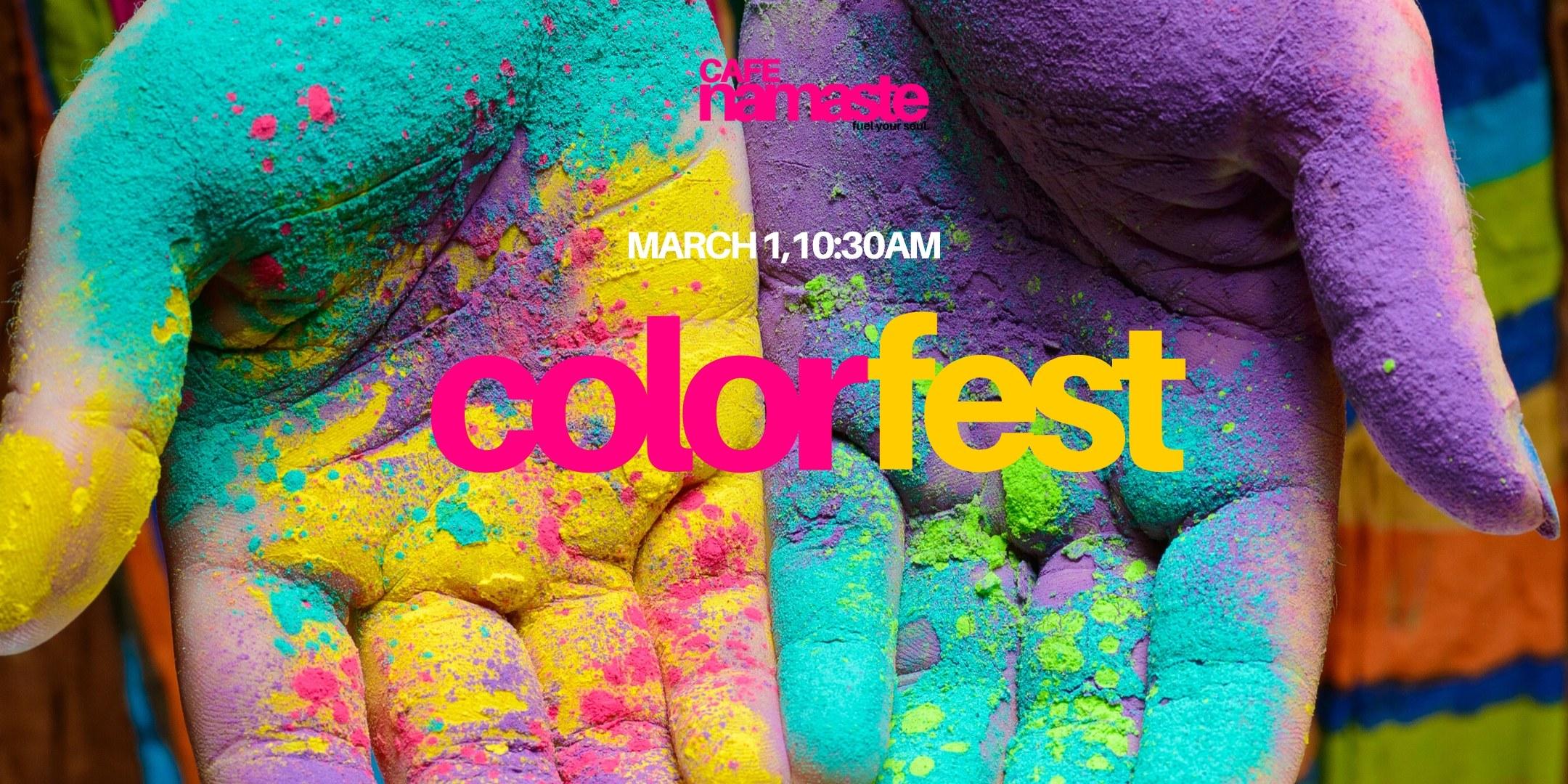 Cafe Namaste: ColorFest
