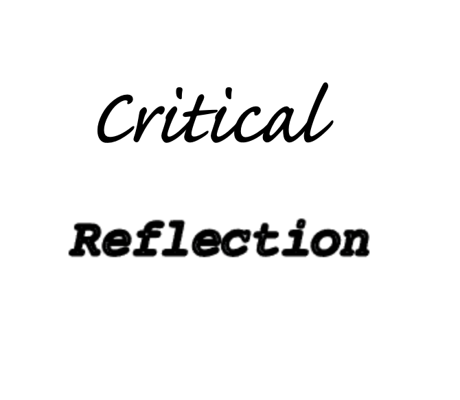 Introduction to Critical Reflection: Back to basics and simplicity