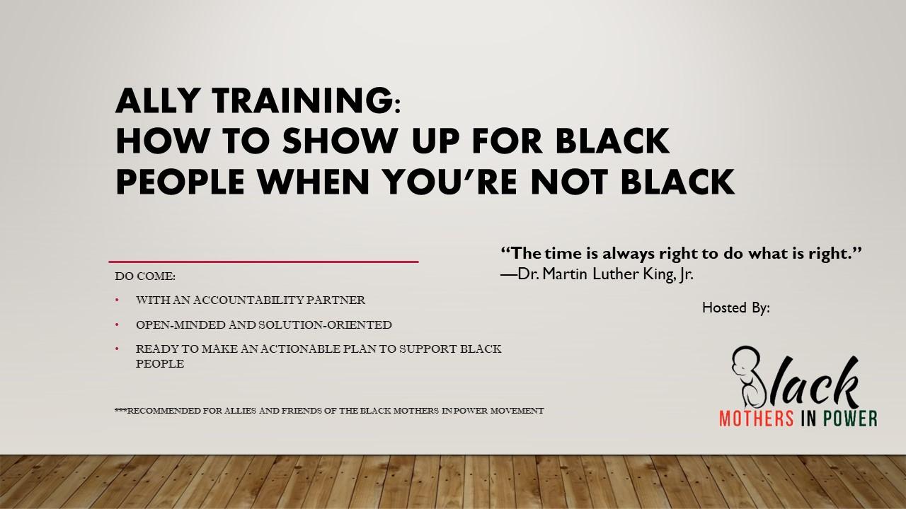 Ally Training: How to show up for Black People when you're not Black