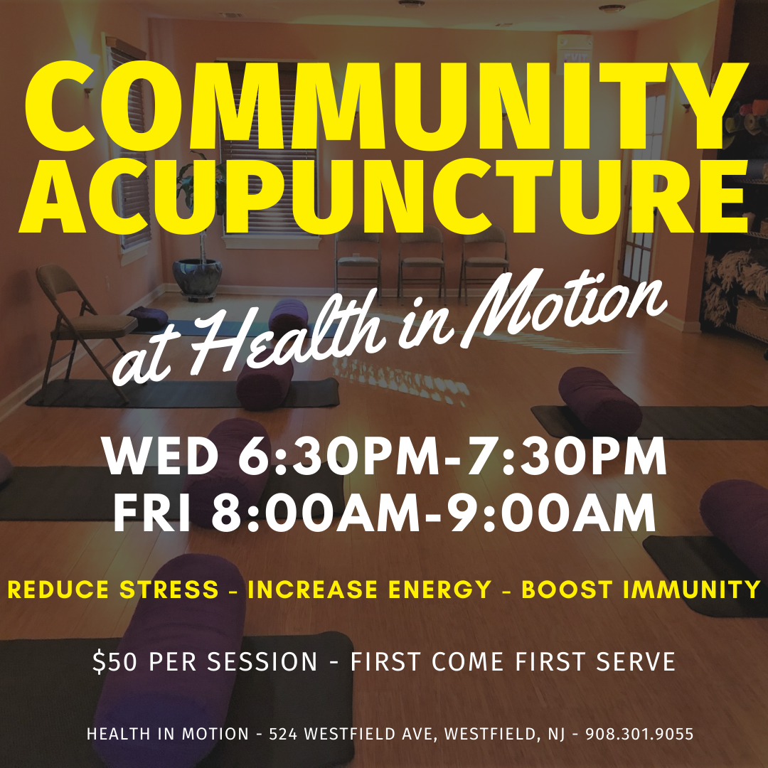 Community Acupuncture at Health in Motion - Westfield, NJ