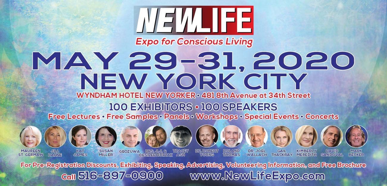NEWLIFE Expo | Holistic Health, New Age, Conscious Expo MAY 29-31, 2020