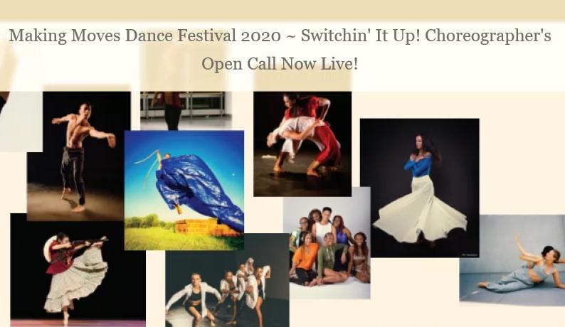 CHOREOGRAPHERS OPEN CALL Making Moves Dance Festival 2020 (MMDF)