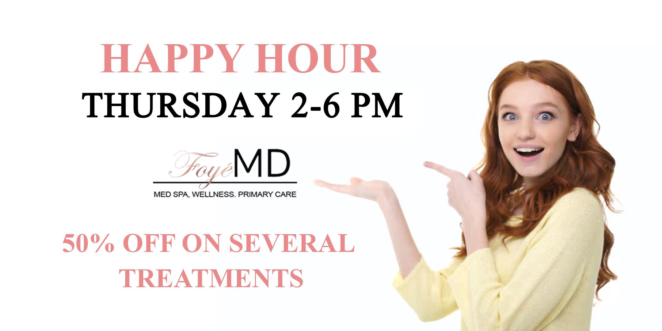 Foye MD and Spa Happy Hour