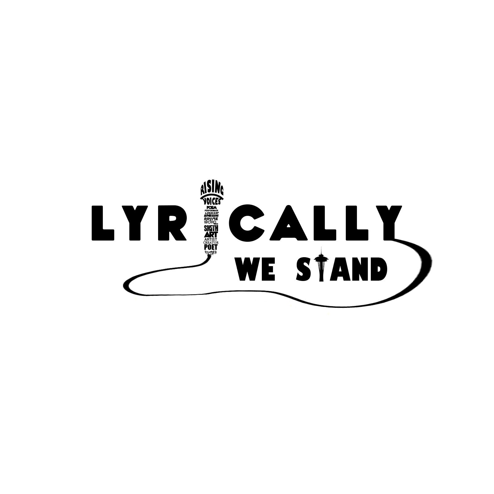 LyricallyWEstand is showcasing verbal talent's in our community!!!