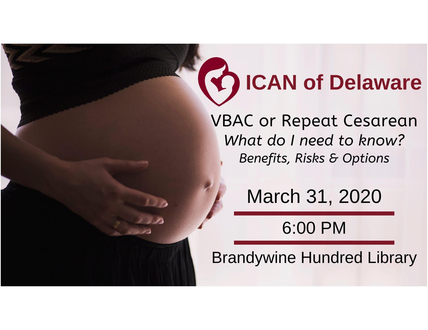 ICAN of DE: VBAC or Repeat Cesarean