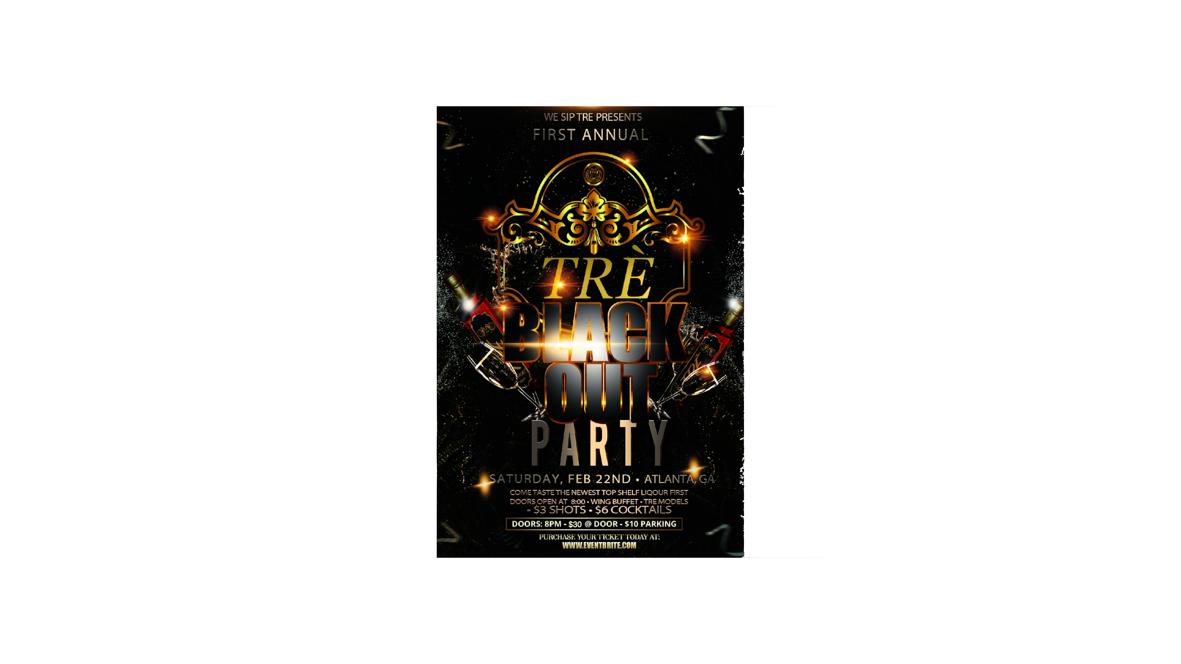 WE SIP TRÈ FIRST ANNUAL BLACK OUT PARTY