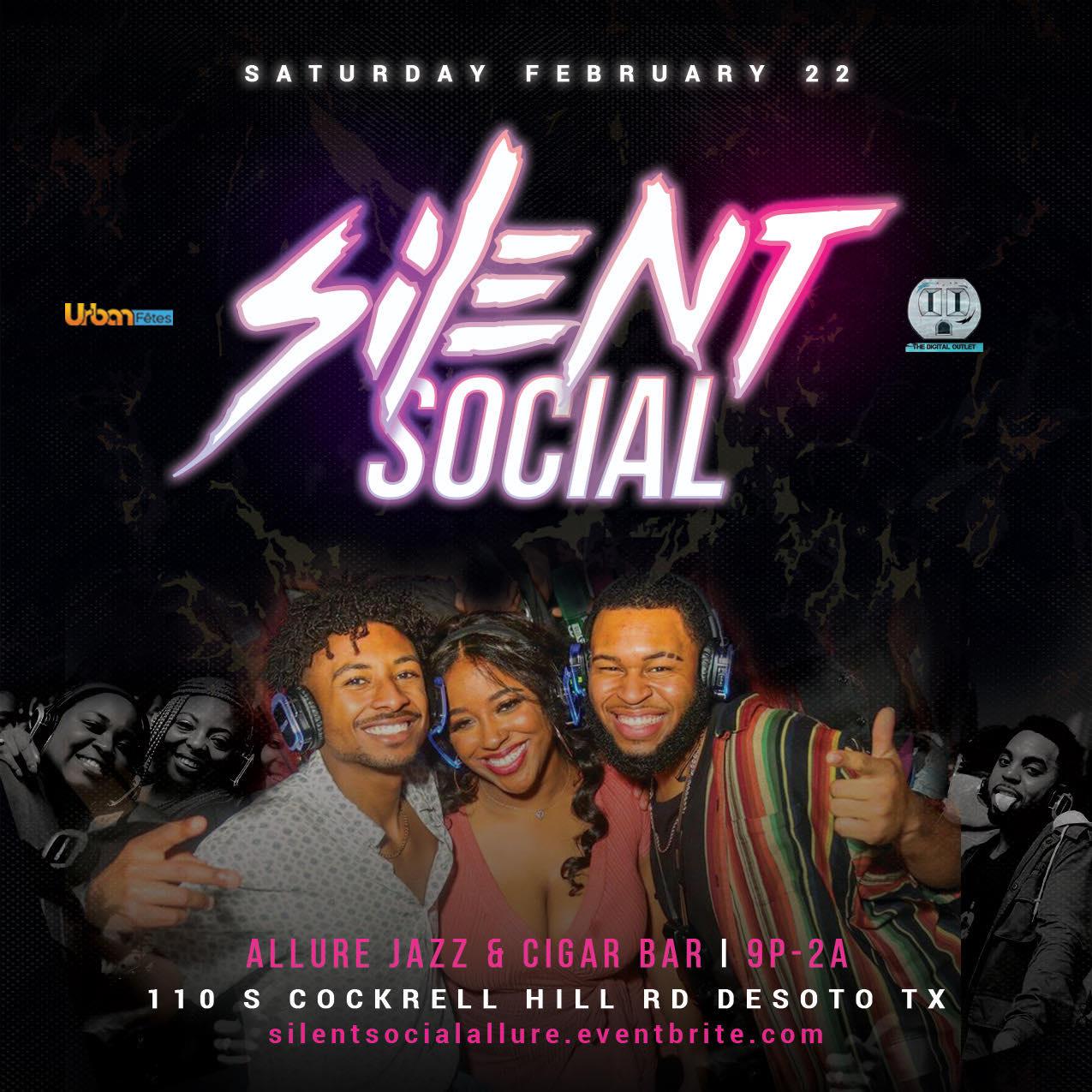 SILENT SOCIAL ALLURE BY URBAN FETES
