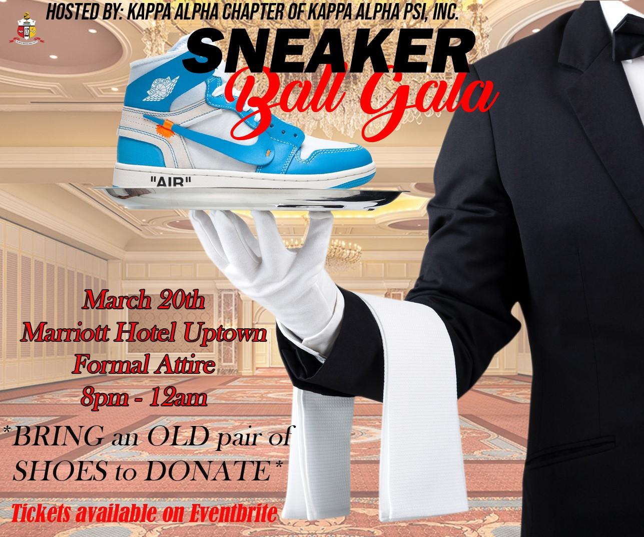 Sneaker Ball Presented By The Kappa Alpha Chapter Of Kappa Alpha Psi Fraternity Inc.