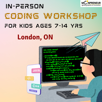 Coding Workshop For Kids in London, ON (7-14 yrs) Jan 5th starts 11AM