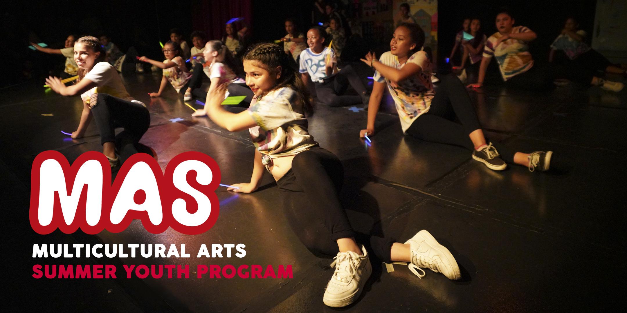 Multicultural Arts Summer Youth Program (MAS) 2020