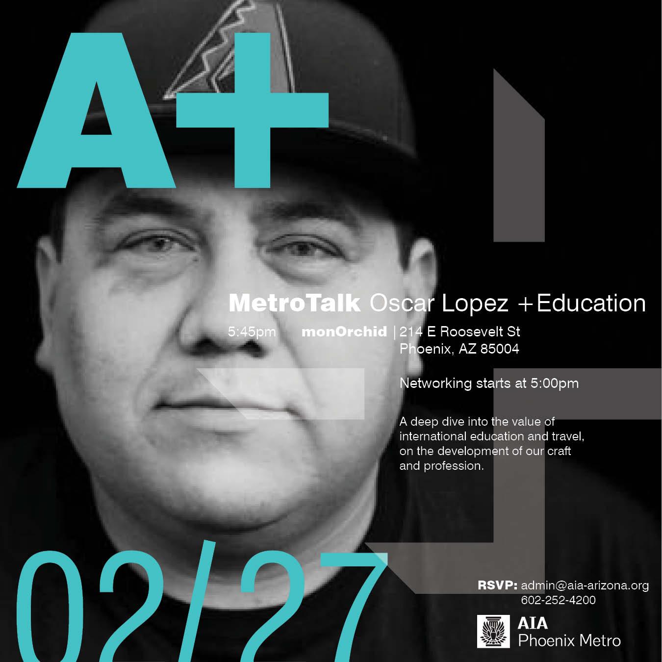 MetroTalk: Oscar Lopez + International Education
