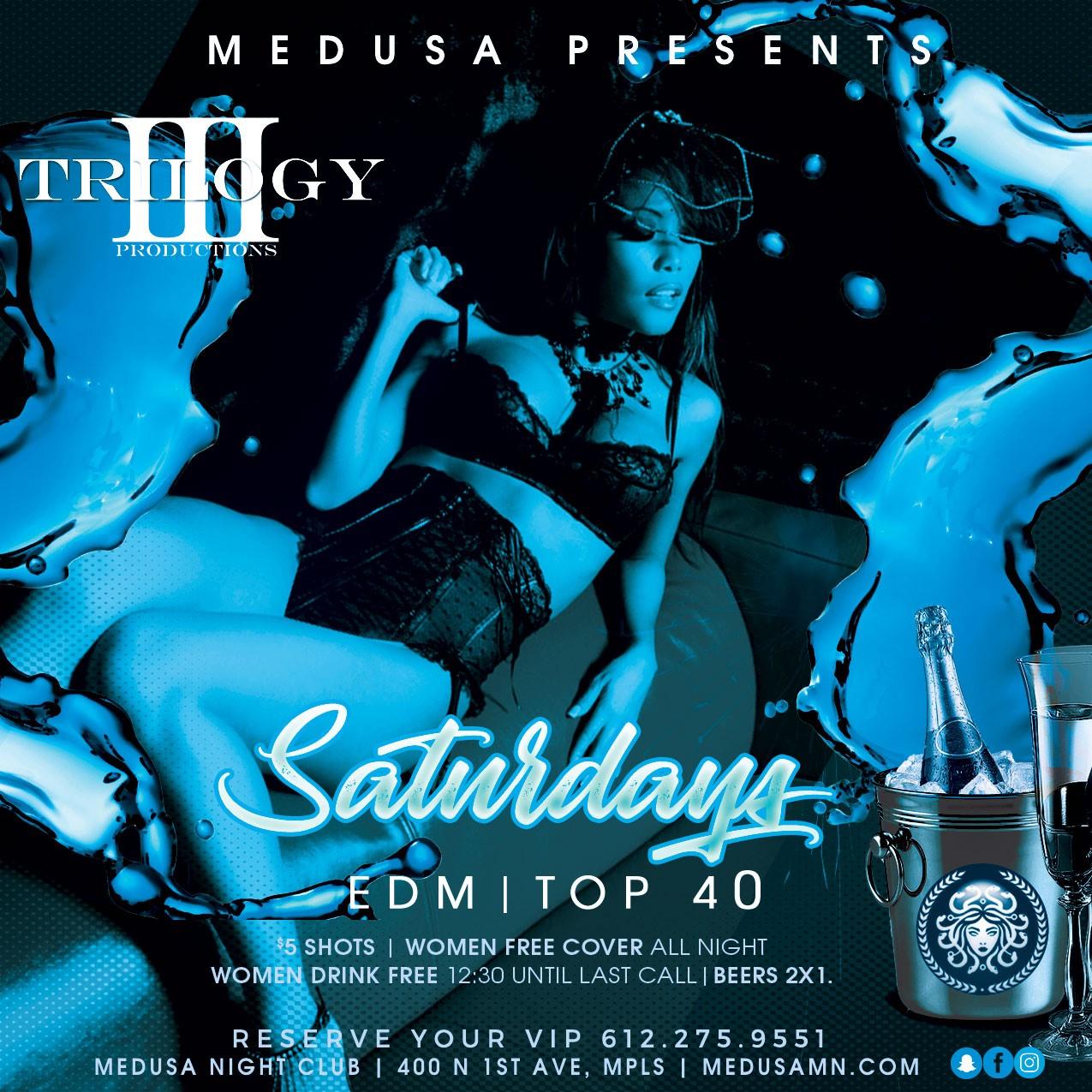 Trilogy Saturdays at Medusa Nightclub