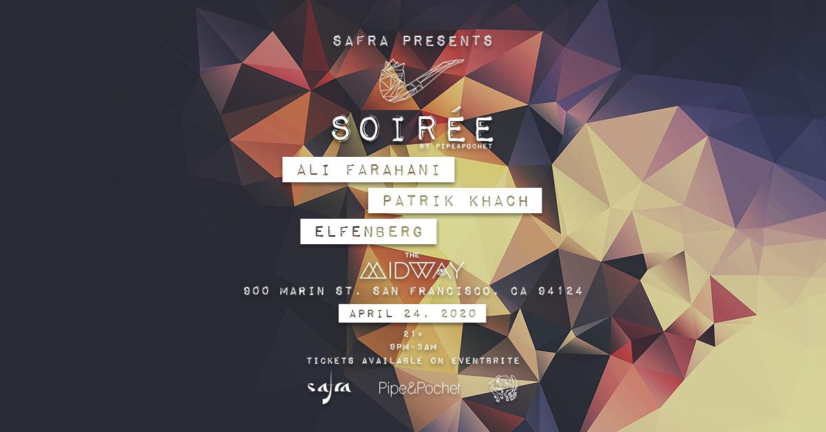 Safra Presents Soirée by Pipe & Pochet at the Midway