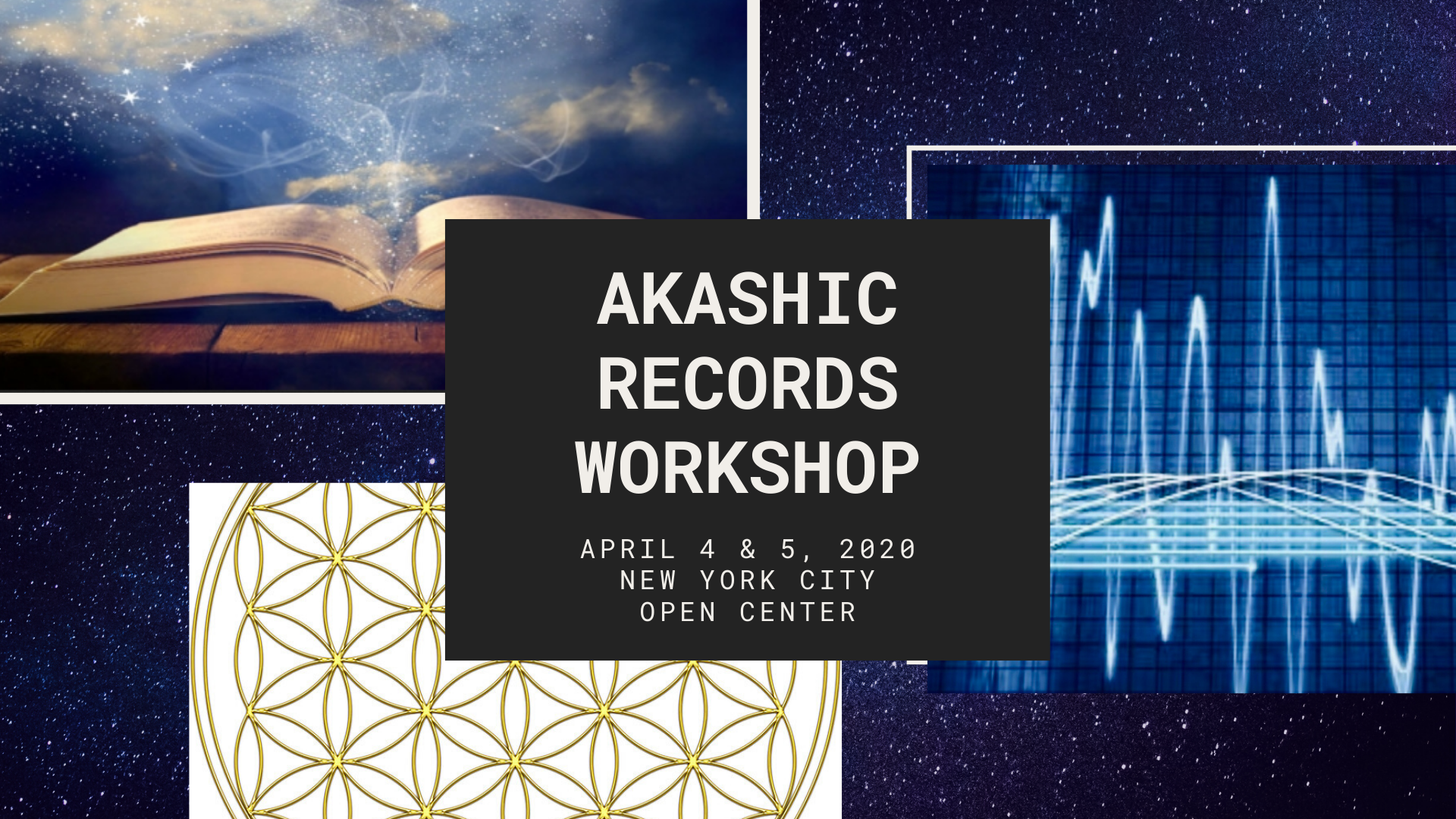 Learn How to Open Your Akashic Records Workshop - Level I & II 