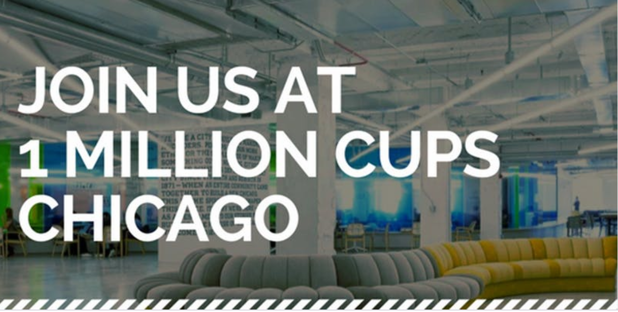 1 Million Cups Chicago: March Session