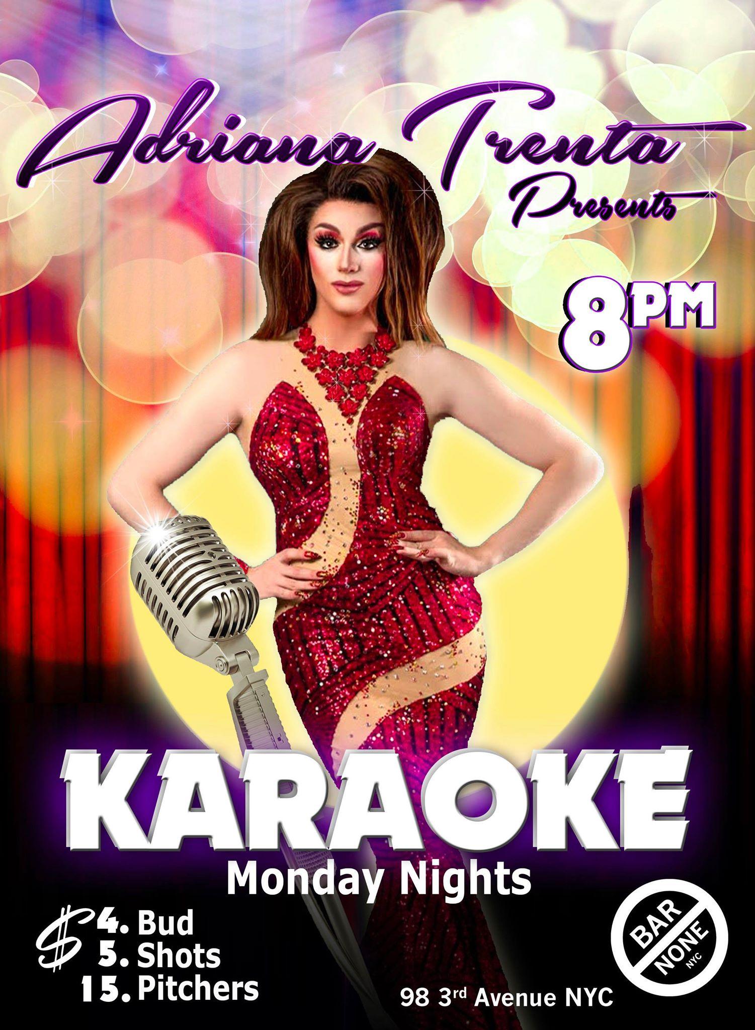 Karaoke Mondays with Adriana Trenta
