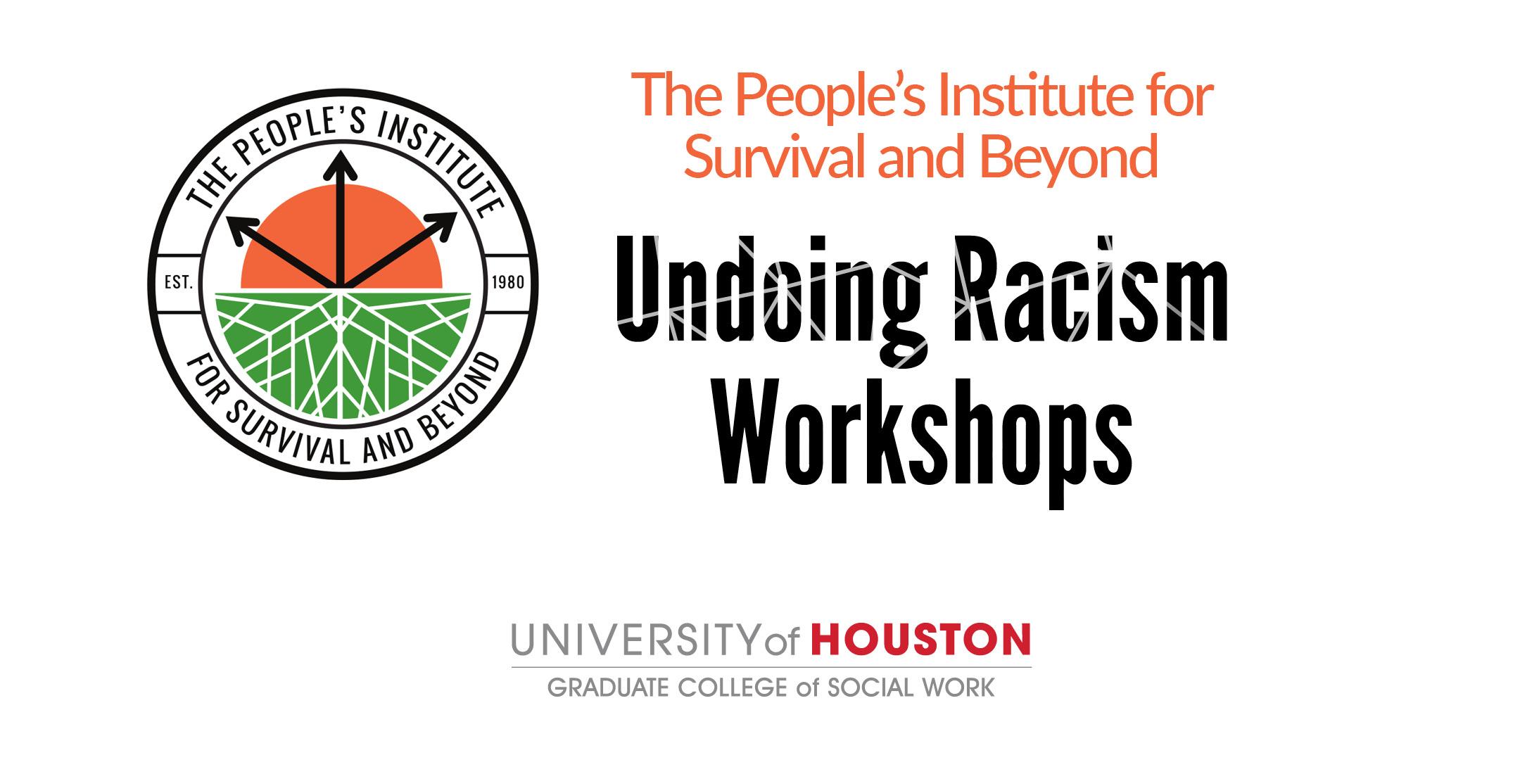 The People’s Institute for Survival and Beyond - Undoing Racism Workshop