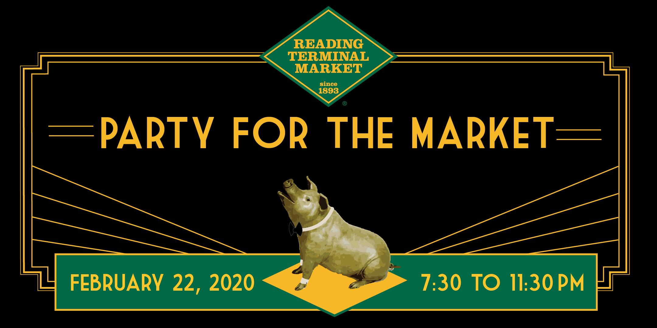 Party for the Market - Reading Terminal Market