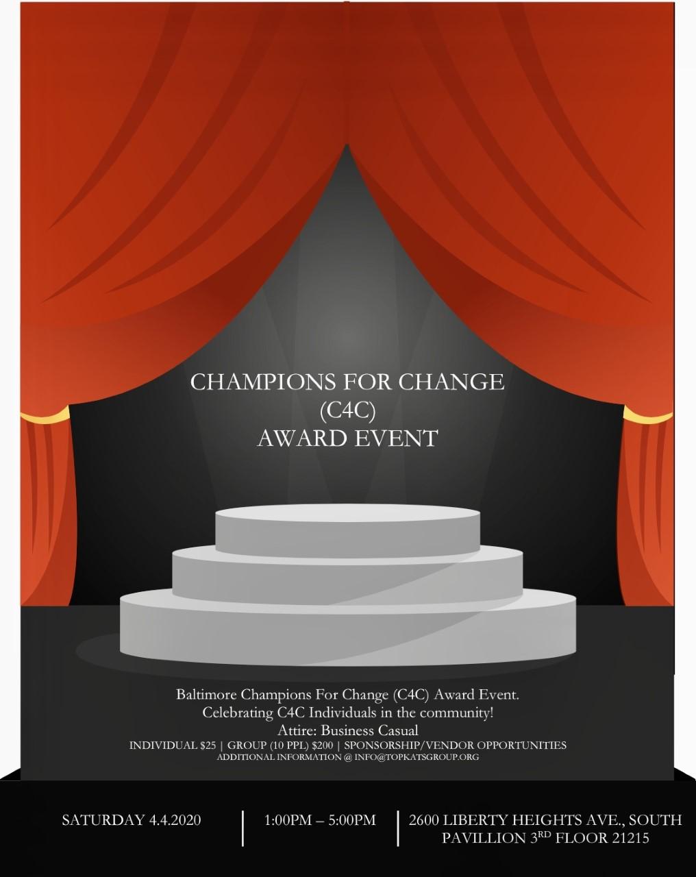 Champions For Change (C4C) Baltimore Event