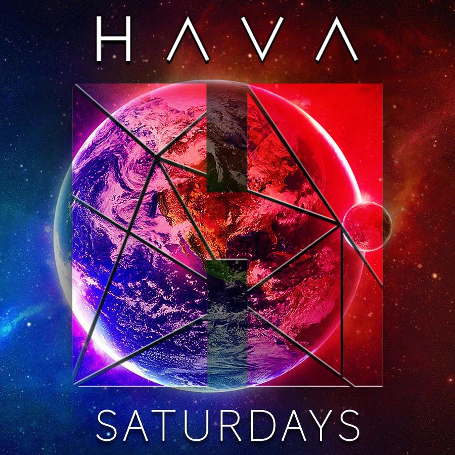 HAVA Saturdays at Hava Discounted Guestlist - 2/29/2020