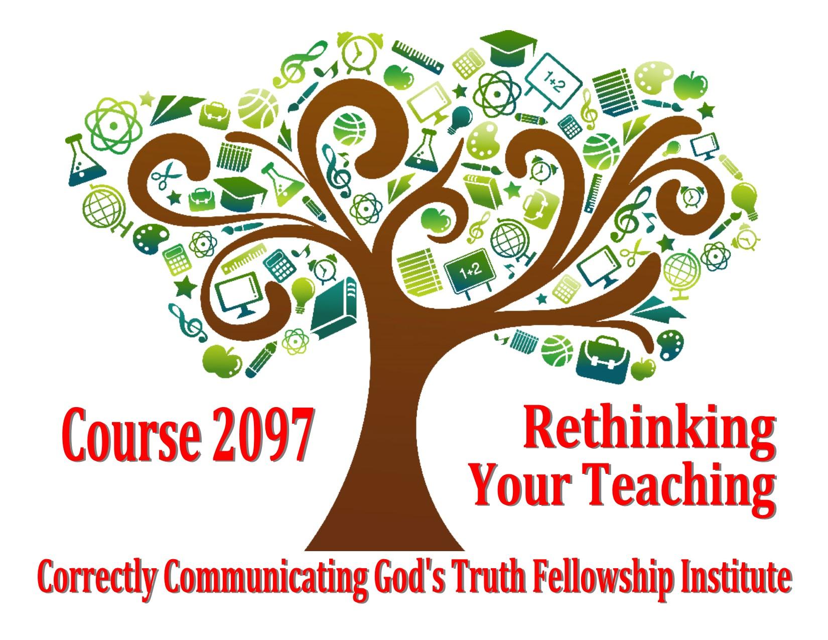 Instructor Recertification -- Course 2097-Rethinking Christian Education