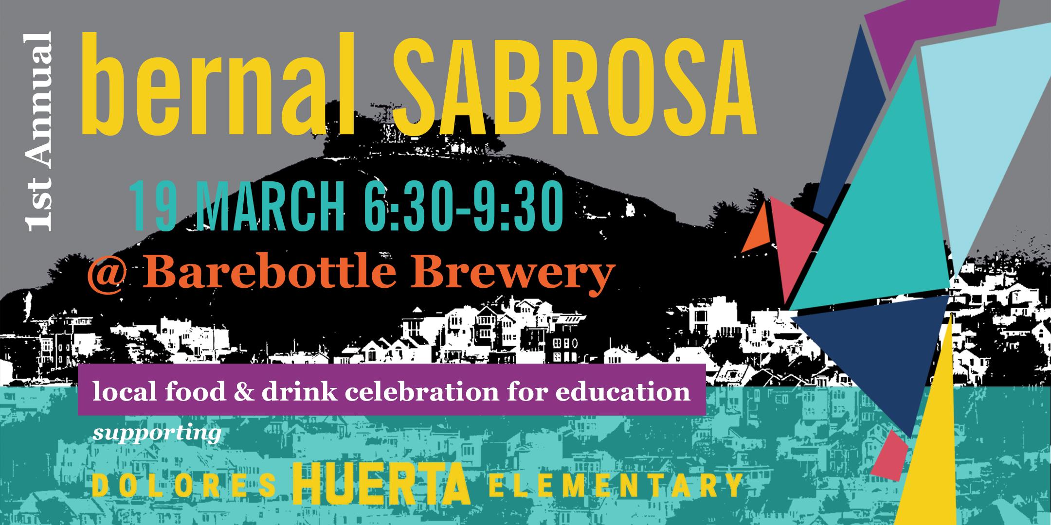 POSTPONED: Bernal Sabrosa: Local Food & Drink Celebration for Education
