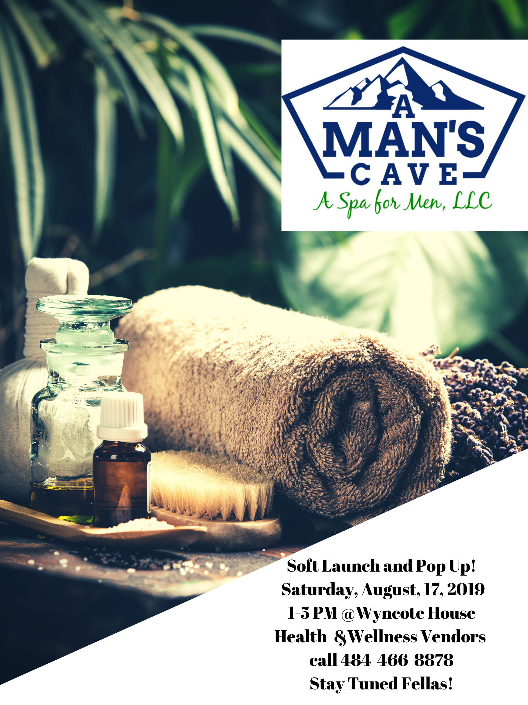 A Man's Cave-A Spa for Men, LLC© Pop Up (Men Only) 