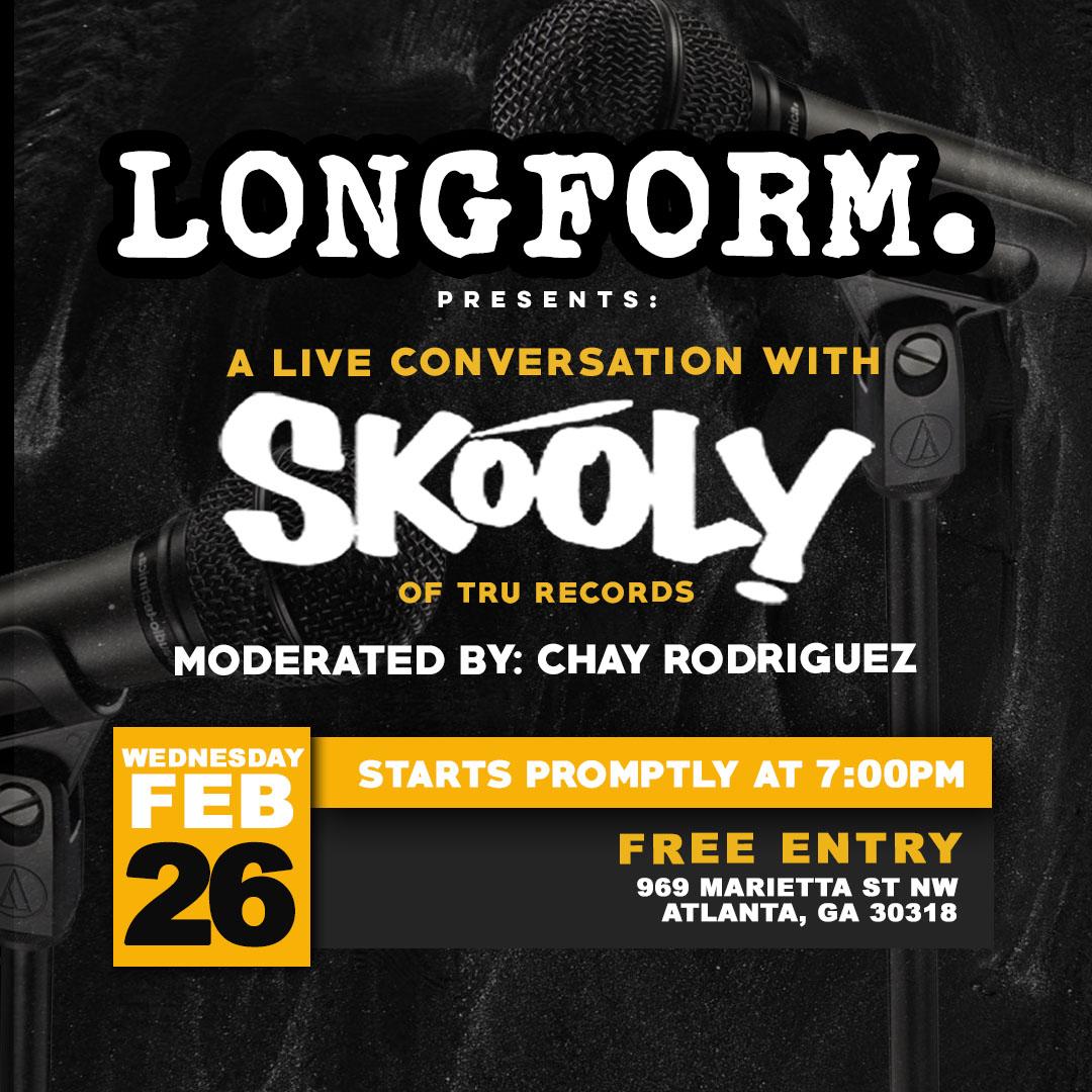 Longform: A Live Conversation with Skooly of TRU Records