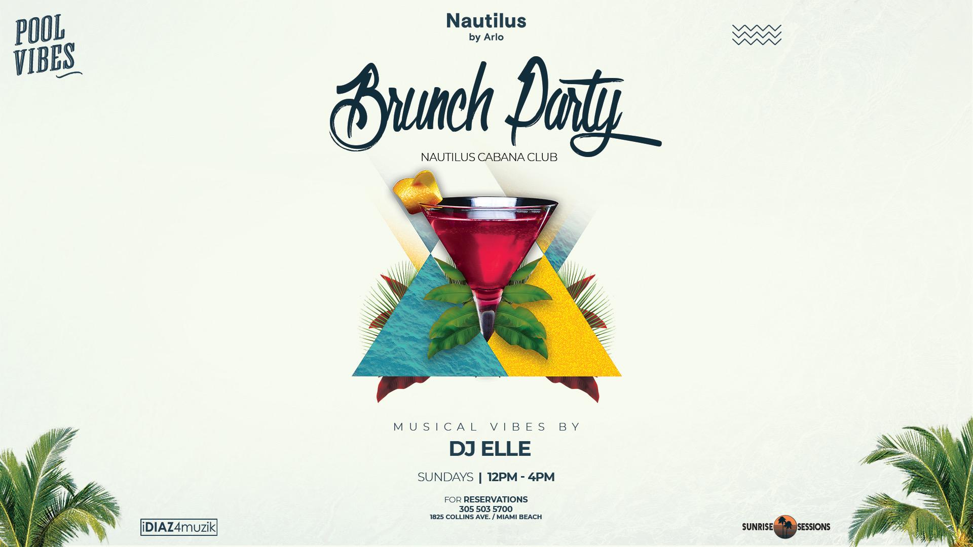 The Nauti Brunch with DJ Elle