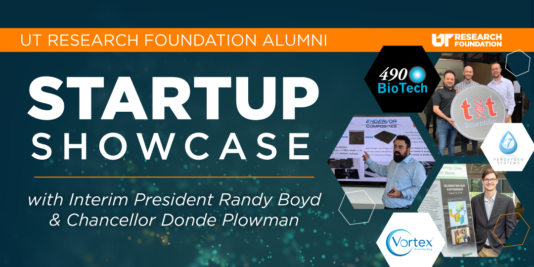 UT Research Foundation Alumni Startup Showcase