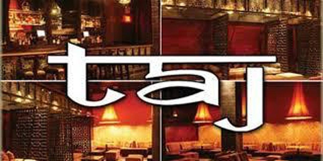 Taj 2 Lounge | Friday 2/21 | Open Bar Until 12am | Free Entry & Open Bar
