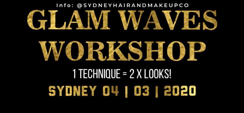 Glam Waves Workshop (SYDNEY)