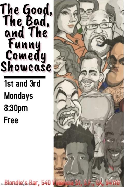 The Good, The Bad, & The Funny Comedy Showcase