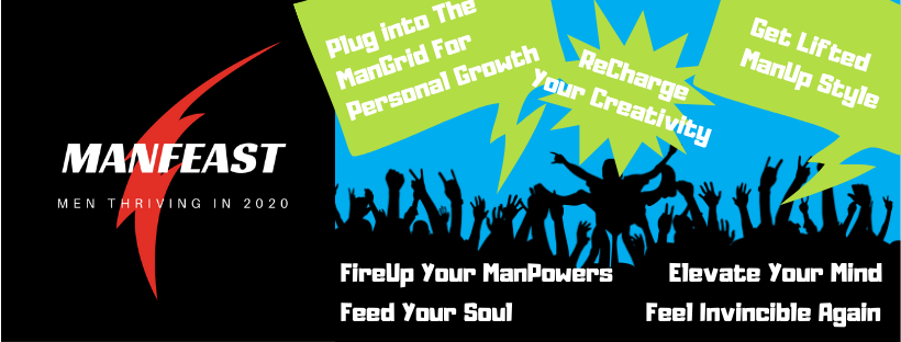 ManFeast PotLuck Workshop For Men - FireUp Your ManPowers, Feel Invincible