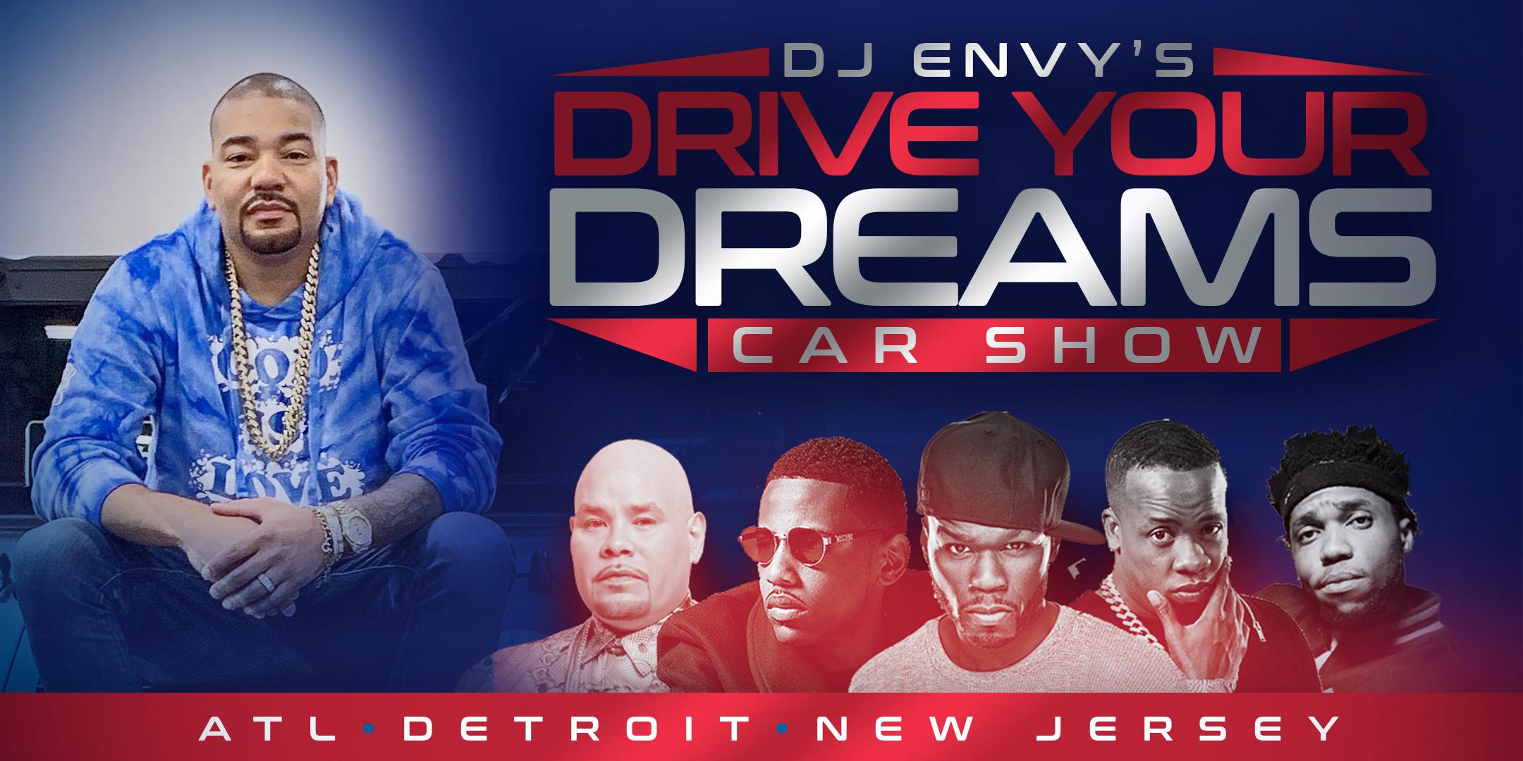 DJ Envy's Drive Your Dreams Car Show [ATLANTA]