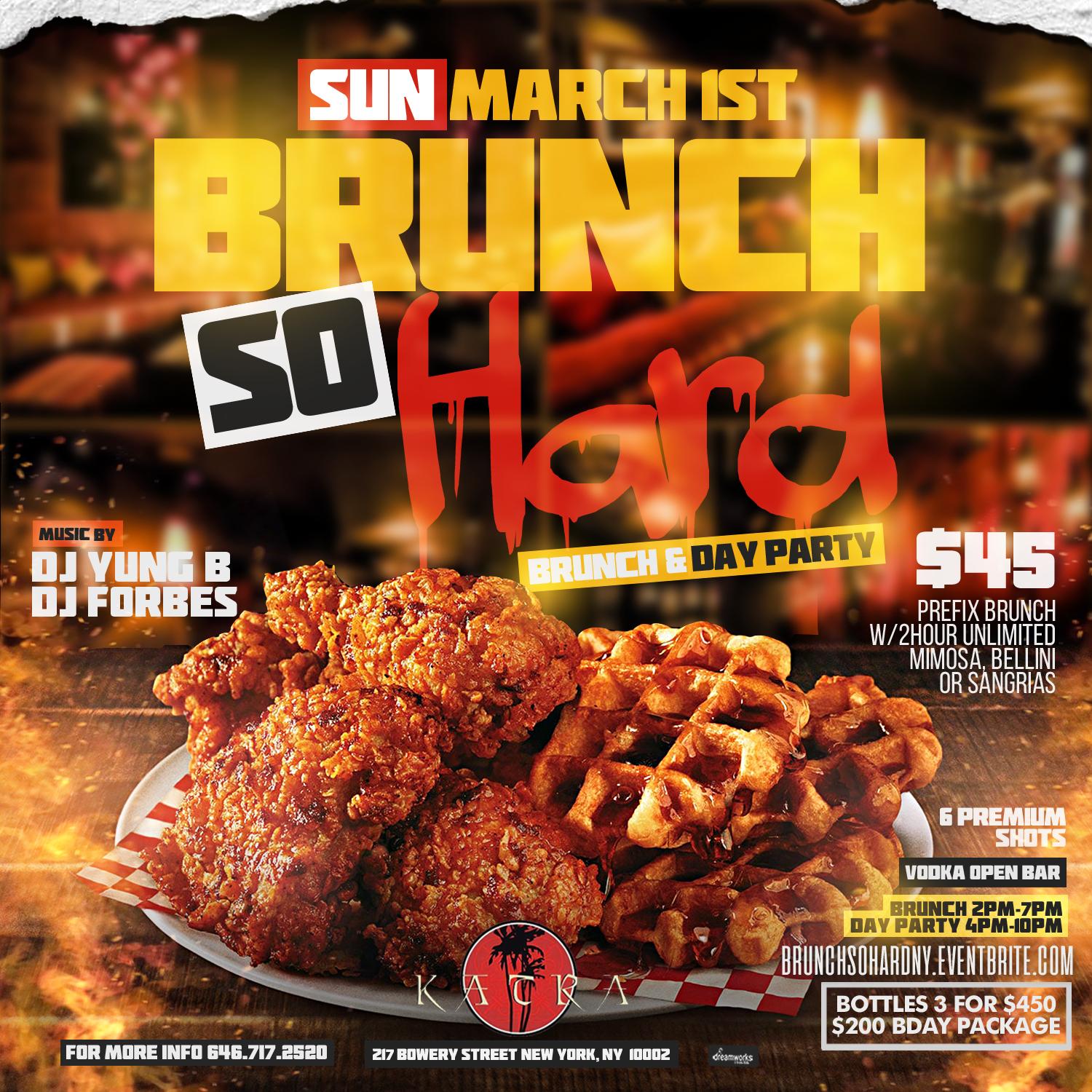 Brunch So Hard NYC 1st Sundays Brunch Day Party @ Katra Lounge @Chase.Simms 