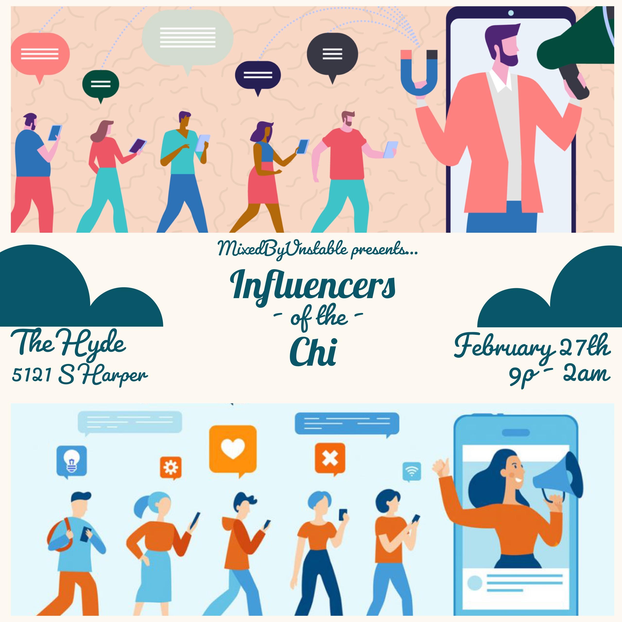 Influencers of the Chi