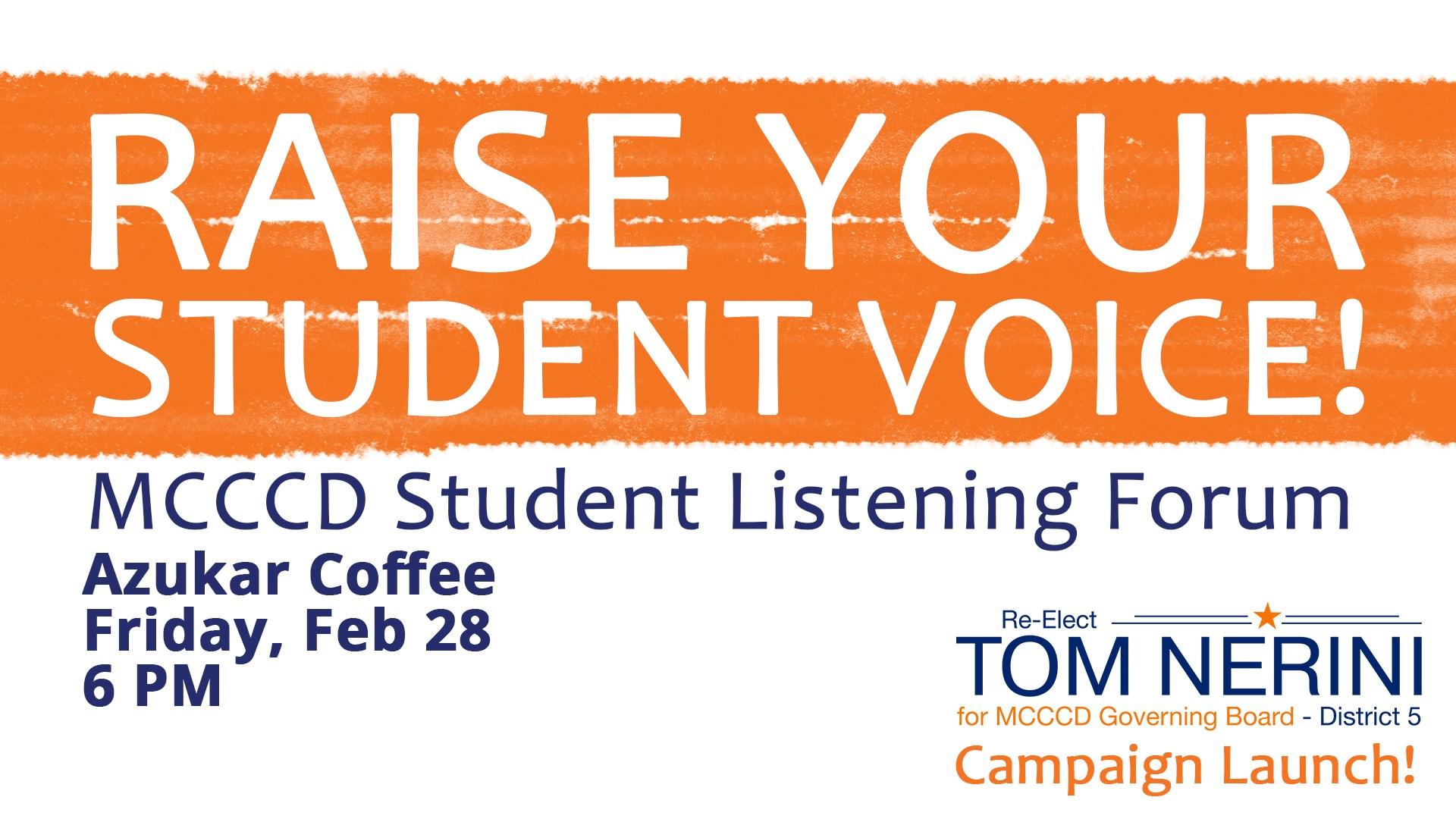 Raise Your Student Voice! Listening Forum