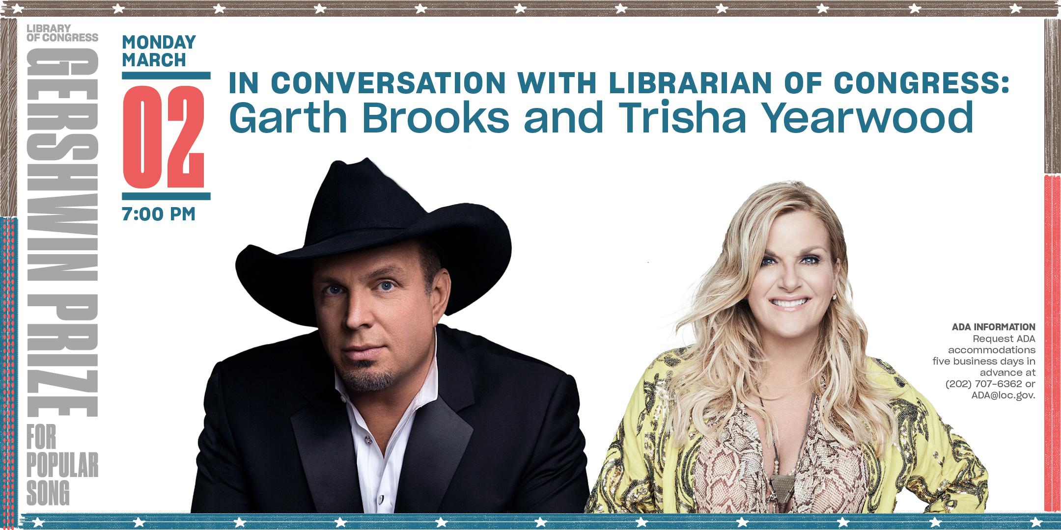 In Conversation with Librarian of Congress: Garth Brooks & Trisha Yearwood