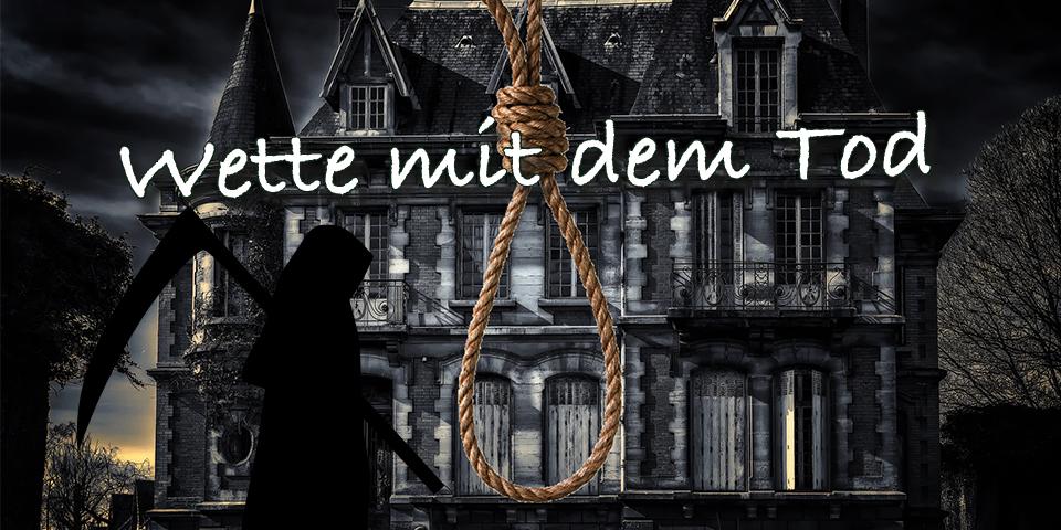 Schnüffel-Kriminalfall Wette mit dem Tod am 4.04.2020