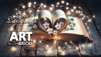 Art on the Bricks Art Walk Celebrates Love Language Tickets, Thu, Feb ...