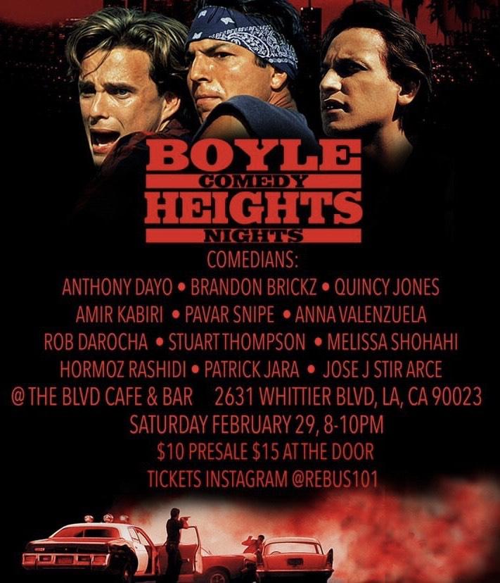 BOYLE HEIGHTS COMEDY NIGHTS @ THE BLVD