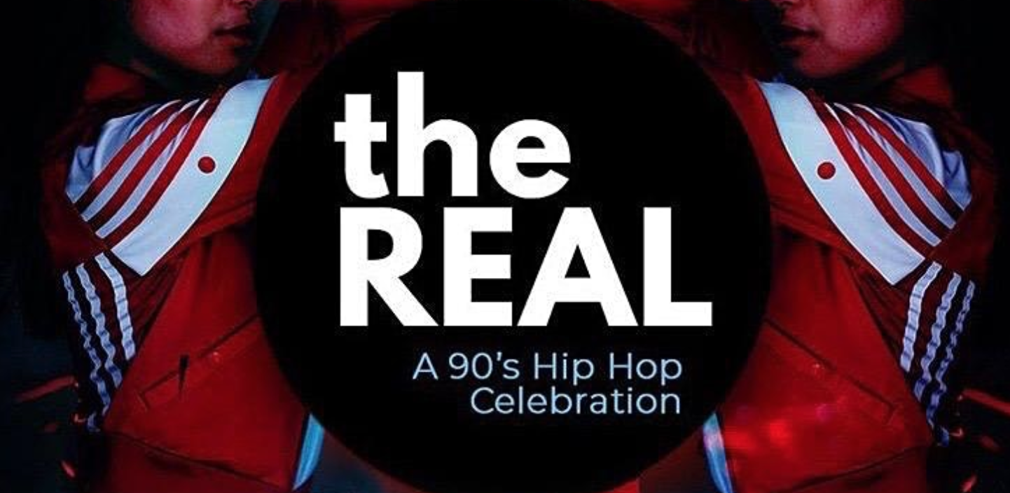 The Real - 90s Hip Hop Party