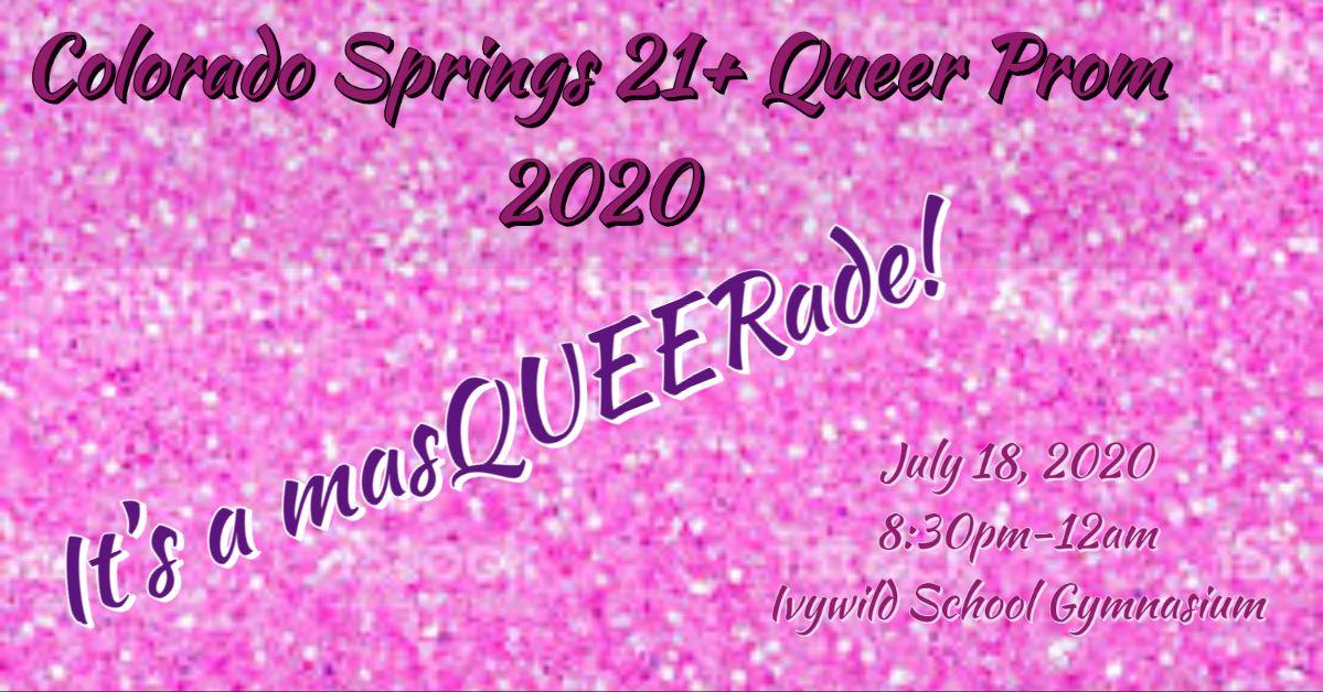 Colorado Springs 21+ Queer Prom