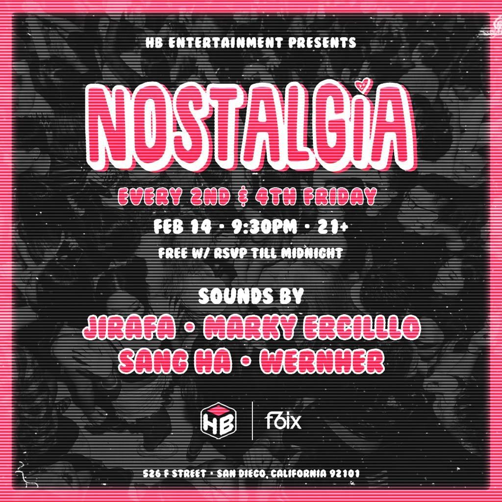 Nostalgia<3: Hip Hop & RnB Party (Every 2nd & 4th Fridays!)