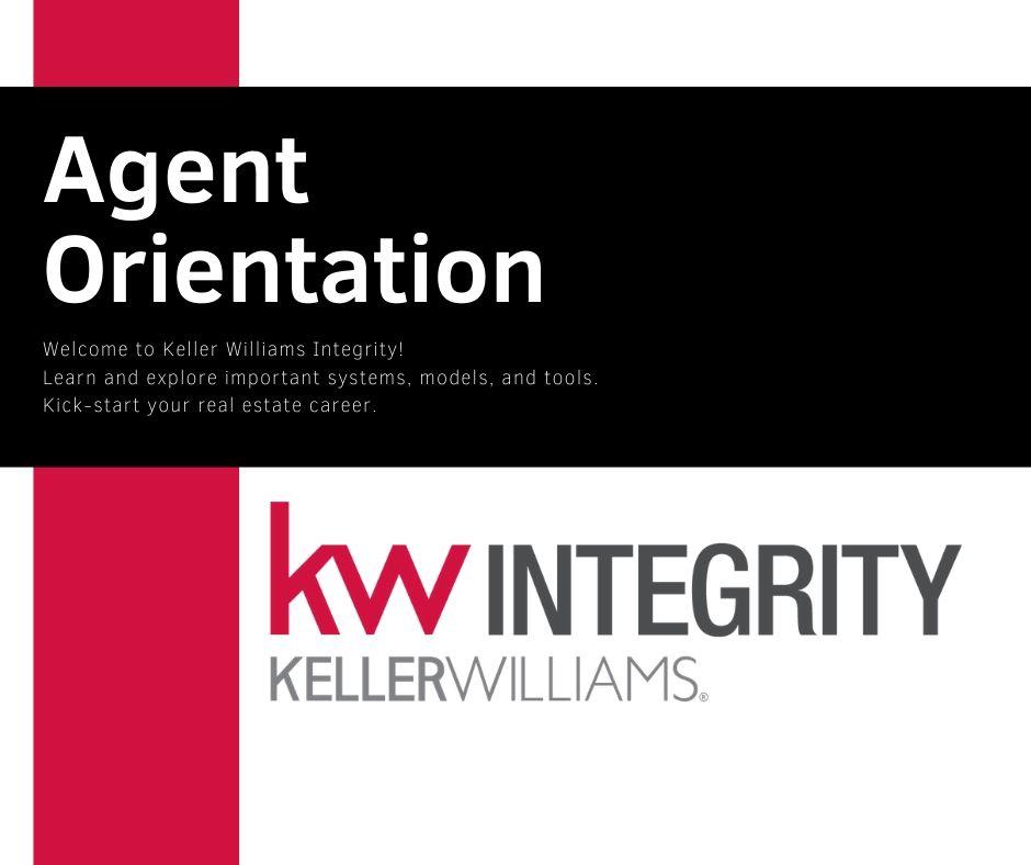 KW Integrity Agent Orientation