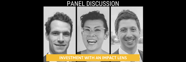 Panel Discussion: Investment through an impact lens
