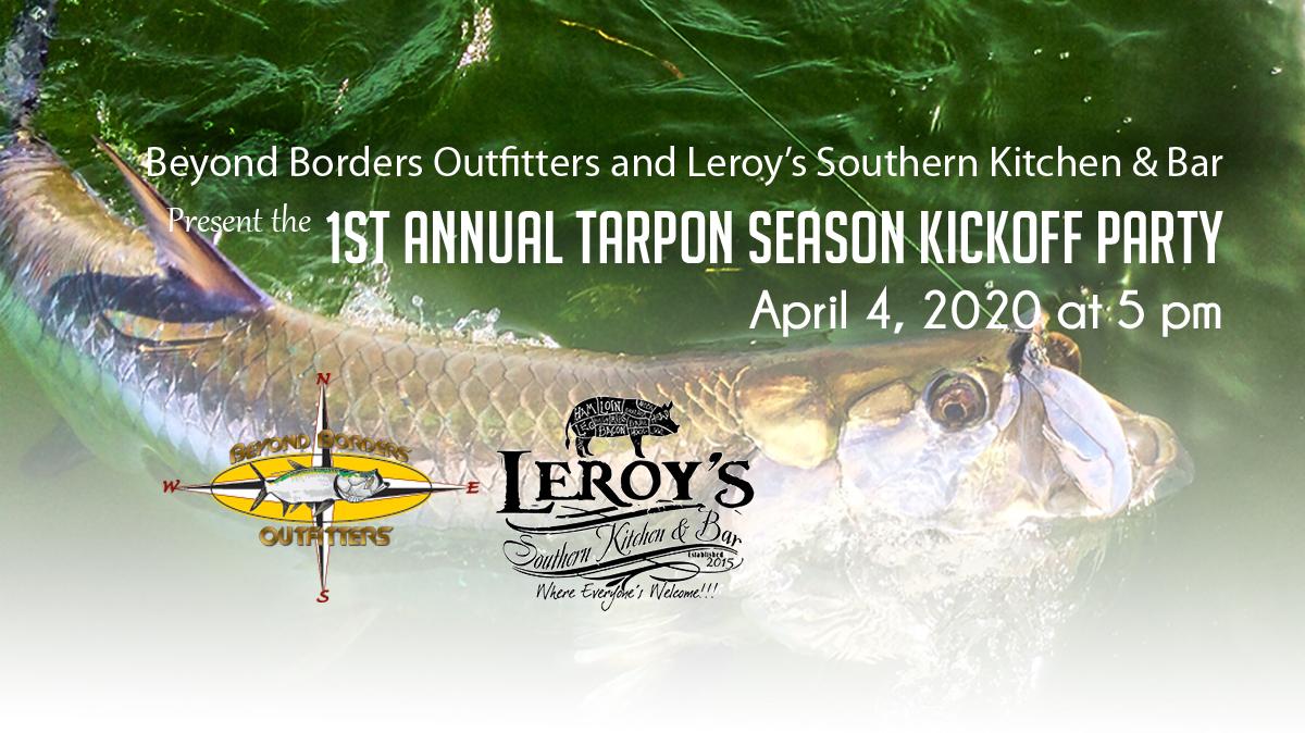 1st Annual Tarpon Season Kickoff Party