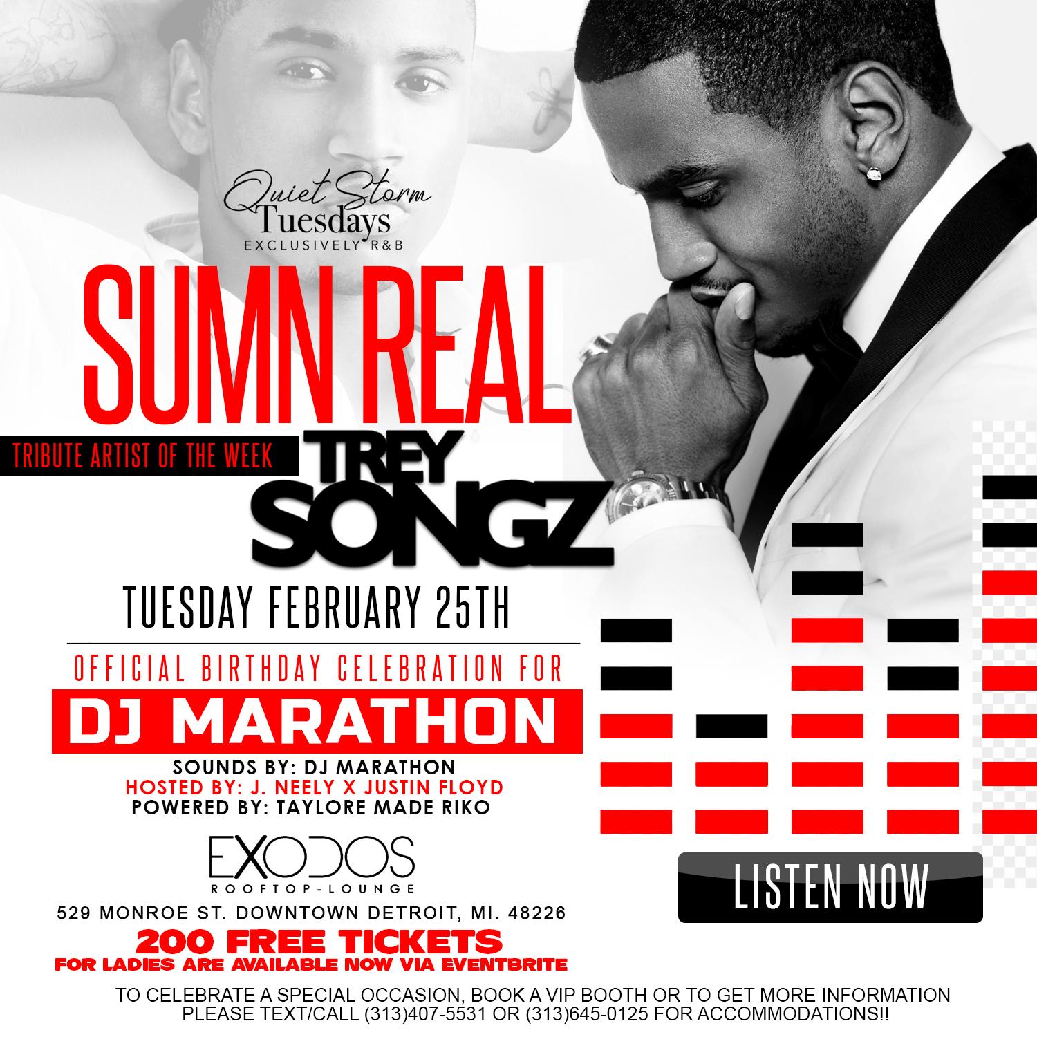 Quiet Storm Tuesday's: Sumn Real (Official Birthday for DJ Marathon)